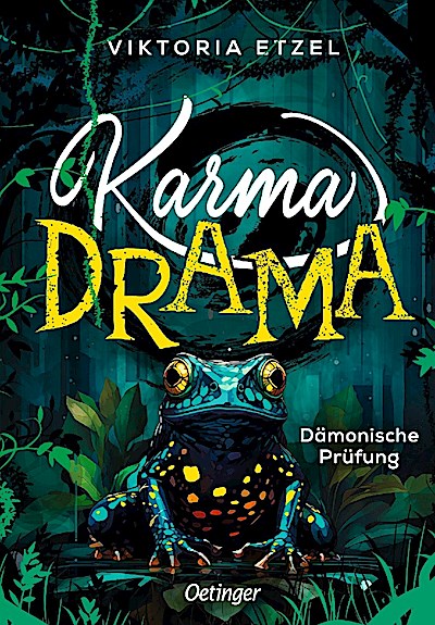 Karma Drama 1. Dämonische Prüfung