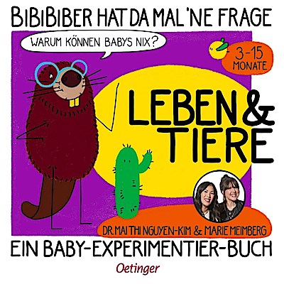 Warum können Babys nix? Leben & Tiere