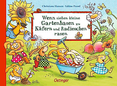 Wenn sieben kleine Gartenhasen zu Käfern und Radieschen ras