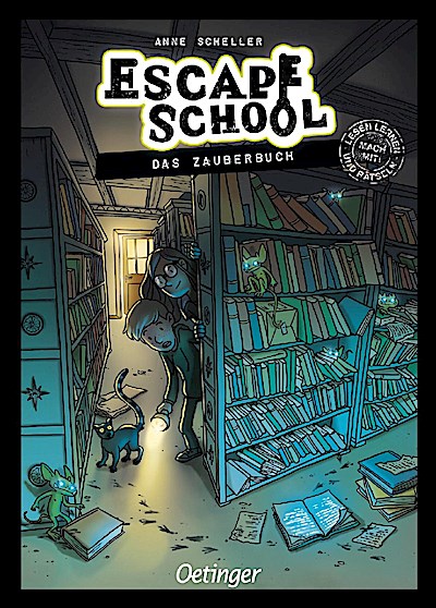 Escape School 1. Das Zauberbuch