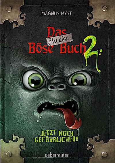 Das kleine Böse Buch 2 - Jetzt noch gefährlicher!