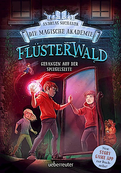 Flüsterwald - Die magische Akademie. Gefangen ...