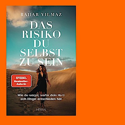 Das Risiko, du selbst zu sein