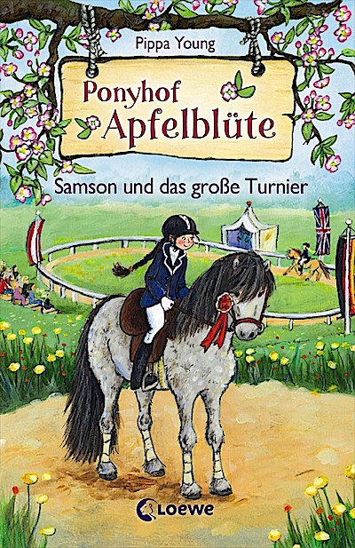 Ponyhof Apfelblüte (Band 9) - Samson und das große Turnier