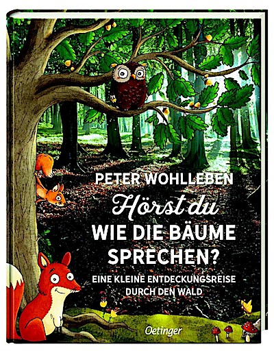 Hörst du, wie die Bäume sprechen?