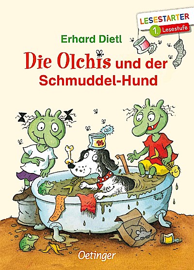 Die Olchis: ...und der Schmuddel-Hund (Lesestarter, 1.Stufe)