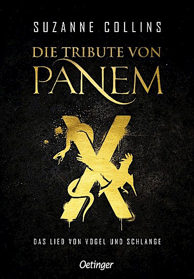 Die Tribute von Panem X: Das Lied von Vogel und Schlange