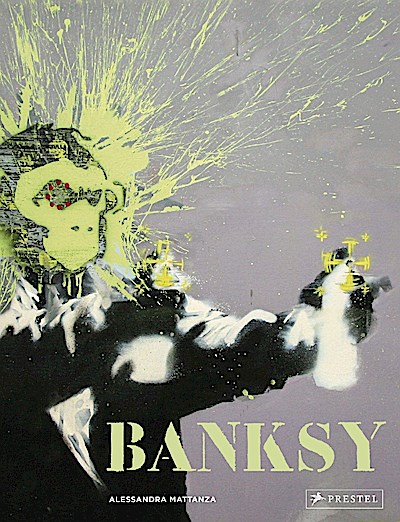Banksy [Deutsche Ausgabe]