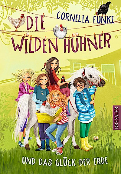 Die Wilden Hühner 4: ... und das Glück der Erde