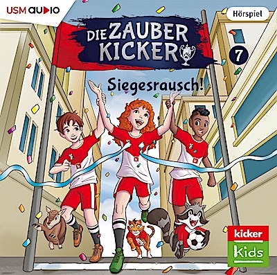 Die Zauberkicker 7 - Siegesrausch!