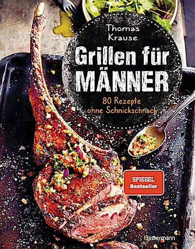Grillen für Männer