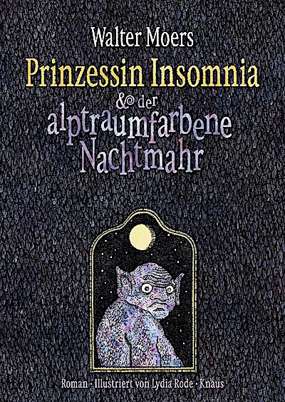 Prinzessin Insomnia & der alptraumfarbene Nachtmahr