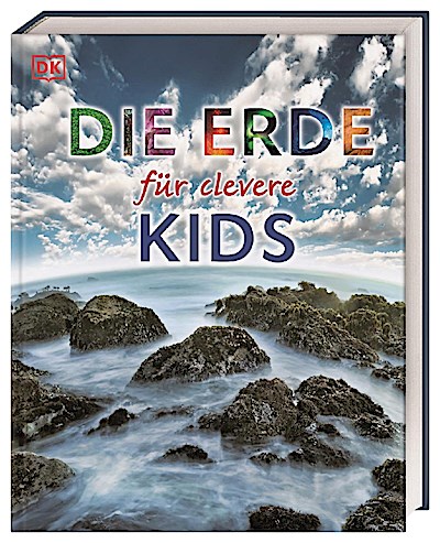 Die Erde für clevere Kids