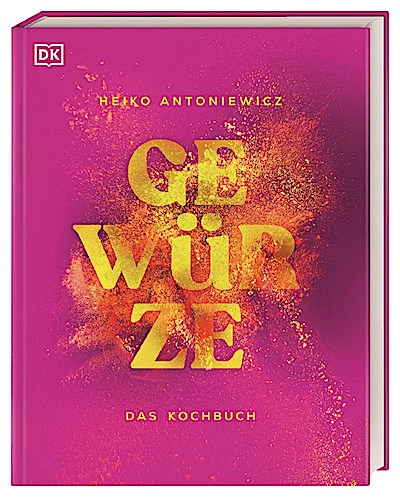 Gewürze – Das Kochbuch