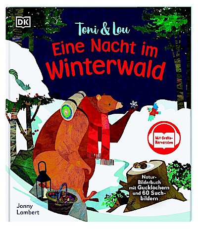 Toni & Lou. Eine Nacht im Winterwald