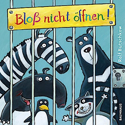 Bloß nicht öffnen! (Pappe)