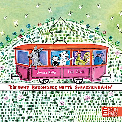 Die ganz besonders nette Straßenbahn