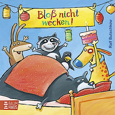 Bloß nicht wecken! (Pappe)