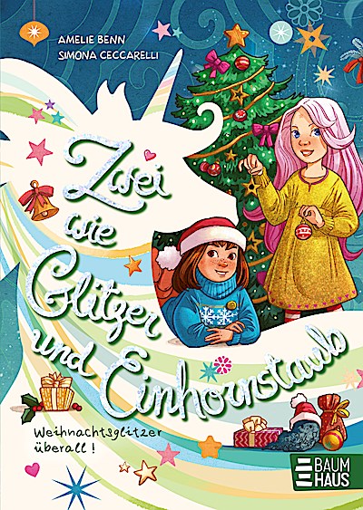 Zwei wie Glitzer und Einhornstaub – Weihnachts...