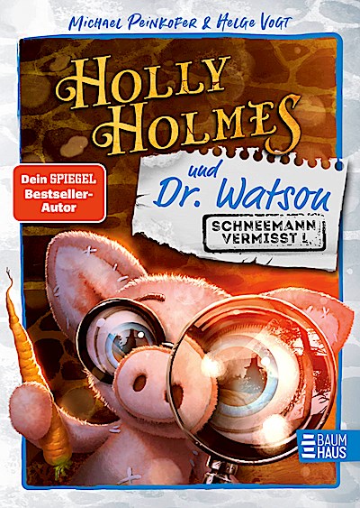 Holly Holmes und Dr. Watson - Schneemann vermi...