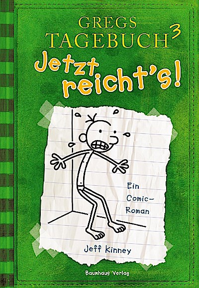 Gregs Tagebuch Bd.03 - Jetzt reichts!