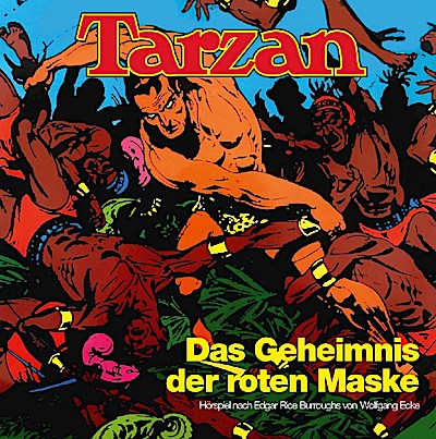 Tarzan - Folge 6: Das Geheimnis der roten Maske