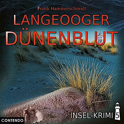 Insel-Krimi 05: Langeooger Dünenblut