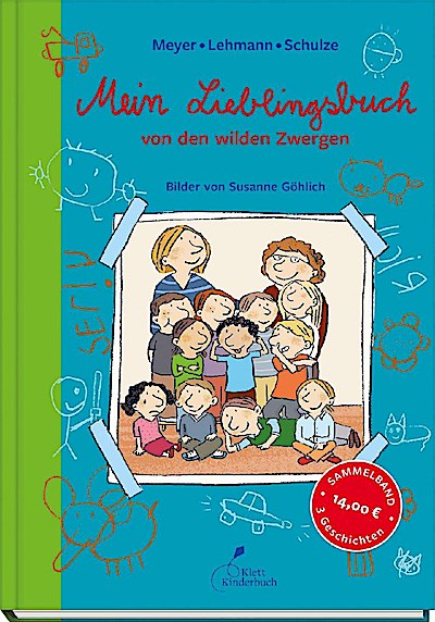 Die wilden Zwerge 01 - Mein Lieblingsbuch von den wilden Zw