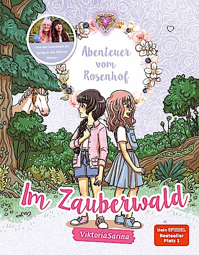 ViktoriaSarina: Abenteuer vom Rosenhof 2 - Im Zauberwald