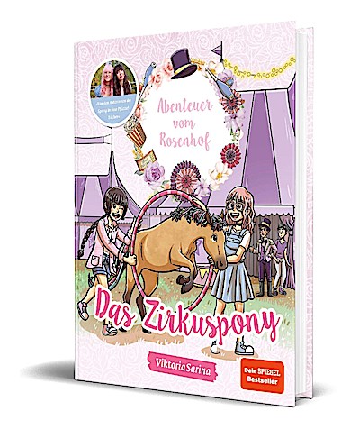 ViktoriaSarina: Abenteuer vom Rosenhof 3 - Das Zirkuspony