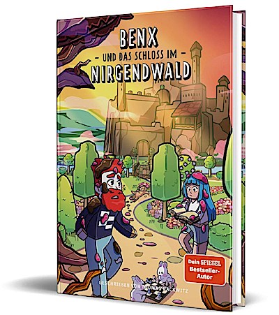 Benx und das Schloss im Nirgendwald