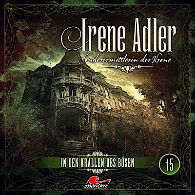 Irene Adler 15: In den Krallen des Bösen