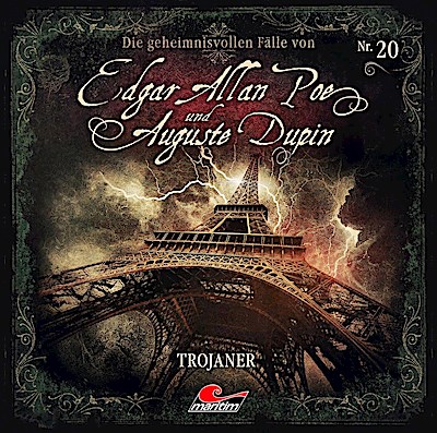 Edgar Allan Poe & Auguste Dupin 20: Trojaner
