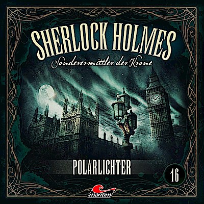 Sherlock Holmes 16: Polarlichter