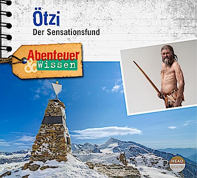 Abenteuer & Wissen - Ötzi