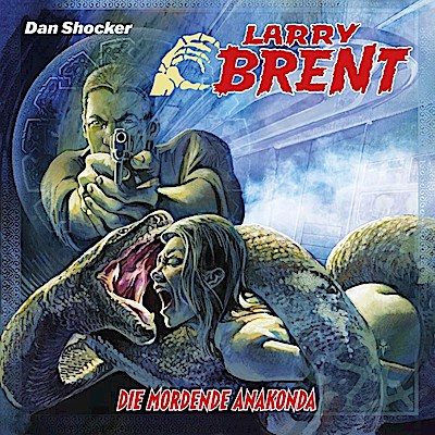 Larry Brent 53: Die mordende Anakonda