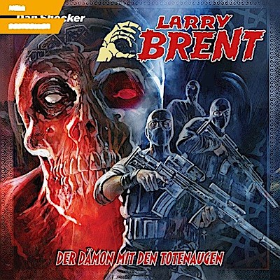Larry Brent 56: Der Dämon mit den Totenaugen