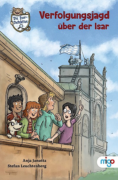 Die Isar-Detektive 5. Verfolgungsjagd über der...